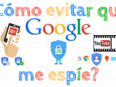 Cómo evitar que google me espíe Cómo evitar que google me espíe 2