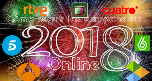 Cómo ver las Campanadas 2018 en vivo y en directo cómo ver las Campanadas 2017 online y en directo