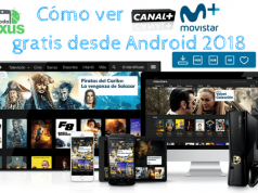 Cómo ver Canal Plus gratis desde tu móvil Android Cómo ver Canal Plus gratis desde Android 2018 1