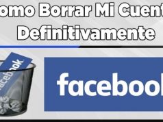 Cómo eliminar una cuenta de Facebook definitivamente Eliminar cuenta de Facebook definitivamente 2017