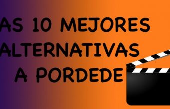 10 sitios similares a Pordede para ver pelis y series online (2021) alternativas a pordede 2018